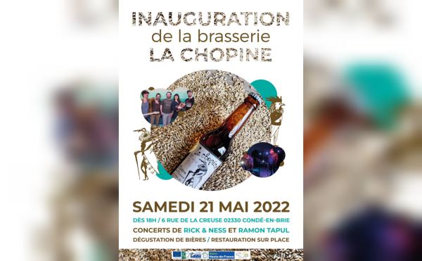 Inauguration de la brasserie La Chopine à