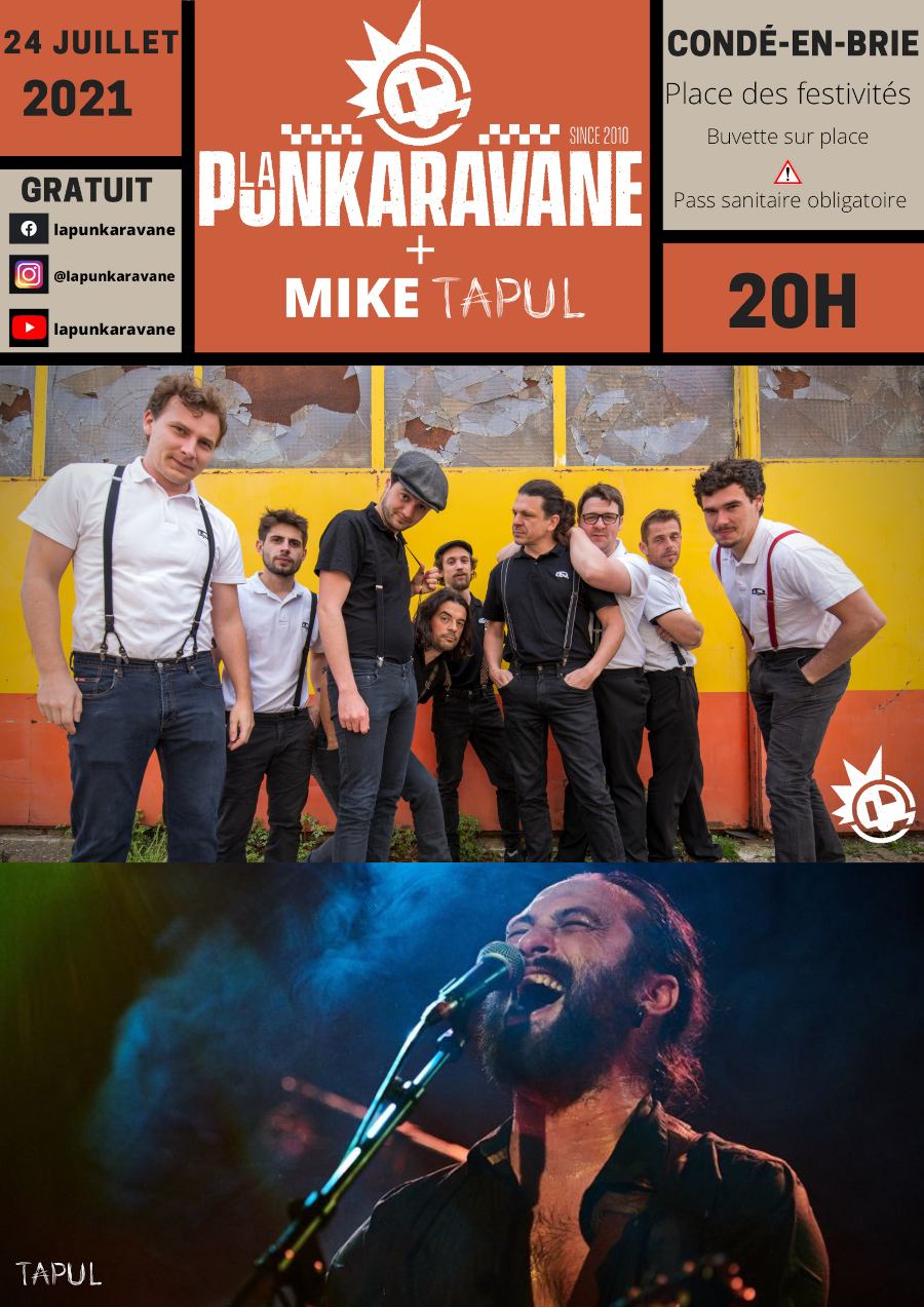Concert gratuit du 24 juillet 2021 - La Punkaravane et Mike Tapul