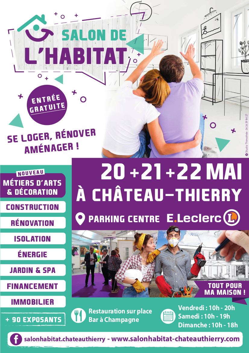 Salon de l'habitat mai 2022 à Château-Thierry