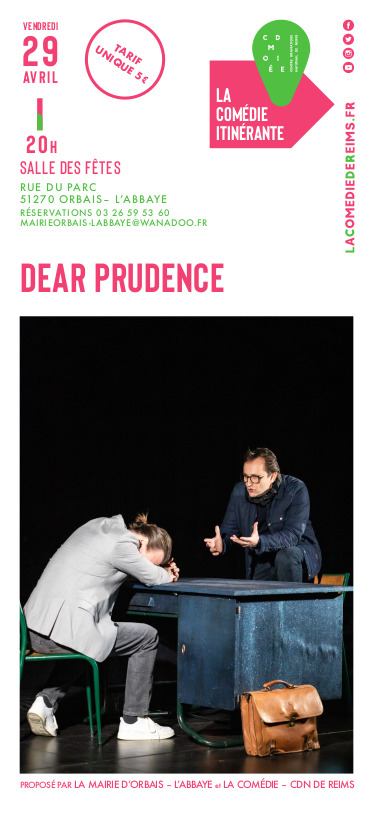 Spectacle Dear Prudence - Orbais L'Abbaye